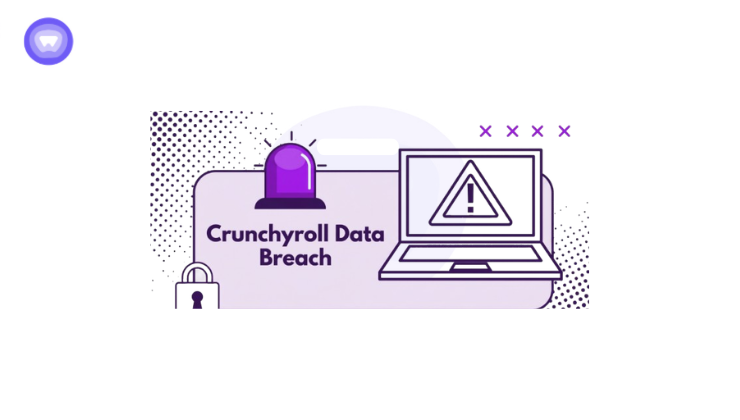 Purple and white graphic titled "Crunchyroll Data Breach" featuring a laptop with a warning sign, an alarm siren, and a padlock icon.